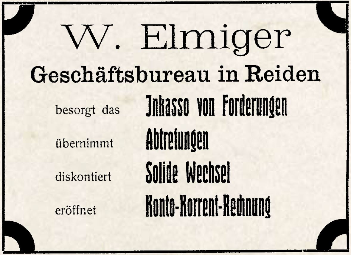 1902 eröffnet Wilhelm Elmiger sein Geschäftsbureau an Bahnhofstrasse